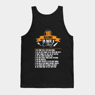 10 reasons to date a chef Tank Top